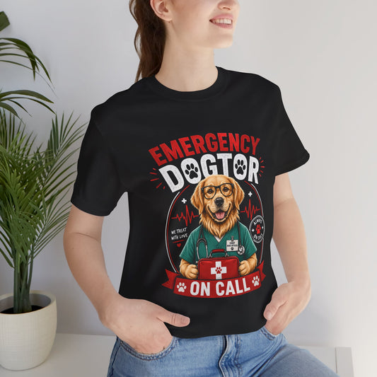 Emergency Dog Doctor T-Shirt — "On Call" Vet Tech Graphic Tee