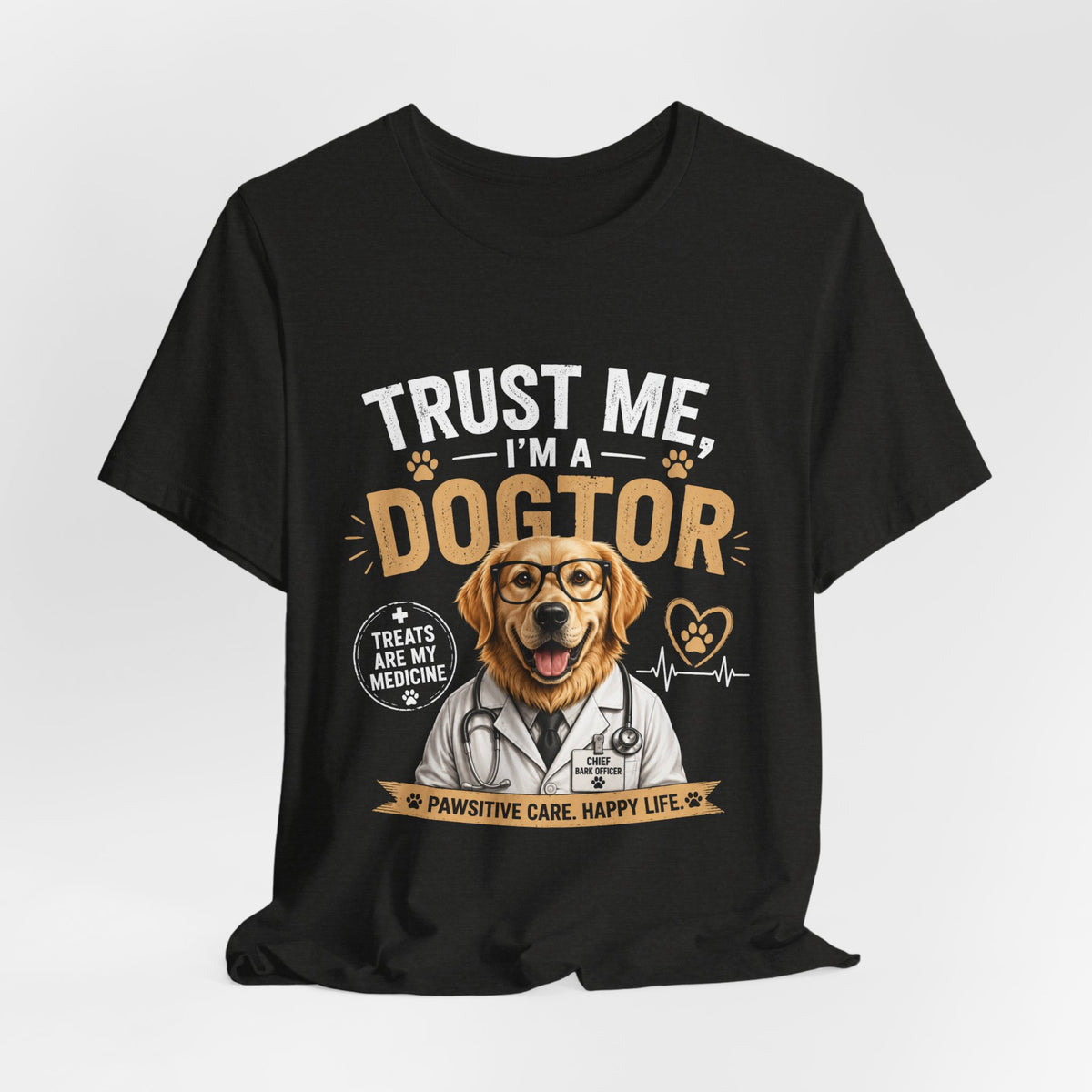 Trust Me, I'm a Dogtor – Funny Golden Retriever Tee